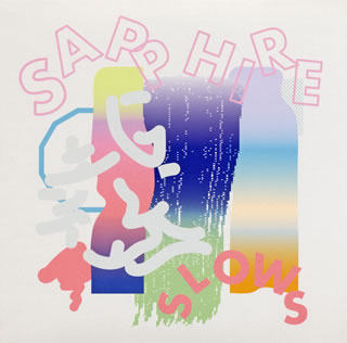 【国内盤CD】【新品】SAPPHIRE SLOWS / SAPPHIRE SLOWS