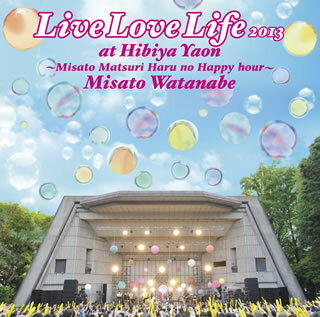 【国内盤CD】渡辺美里 ／ Live Love Life 2013 at 日比谷野音〜美里祭り 春のハッピーアワー〜