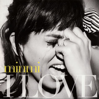 【国内盤CD】minmi ／ I LOVE