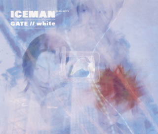 【国内盤CD】Iceman ／ GATE ／／ white