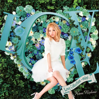 【国内盤CD】西野カナ ／ Love Collection〜mint〜