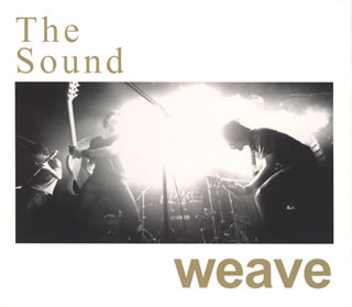 【国内盤CD】weave ／ The Sound