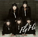 【国内盤CD】BiS ／ Fly ／ Hi [CD+DVD][2枚組]