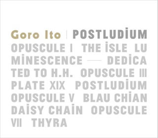 【国内盤CD】【新品】Goro Ito ／ POSTLUDiUM