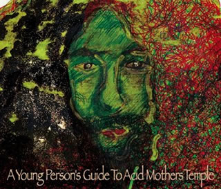 【国内盤CD】【新品】ACID MOTHERS TEMPLE&THE MELTING PARAISO U.F.O. ／ A Young Person's Guide To Acid Mothers Temple[3枚組]