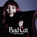 【国内盤CD】【新品】YOKO YAZAWA / Bad Cat
