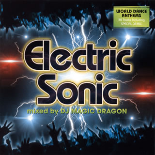 【国内盤CD】Electric Sonic mixed by DJ MAGIC DRAGON