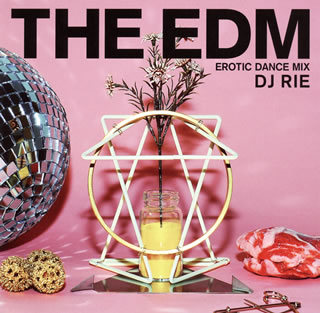 【国内盤CD】DJ RIE ／ EDM〜エロティック・ダンス・ミックス〜