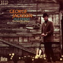 【国内盤CD】【新品】ジョージ・ジャクソン / オールド・フレンド〜ザ・フェイム・レコーディングスVOL3
