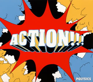 【国内盤CD】【新品】POLYSICS ／ ACTION!!!