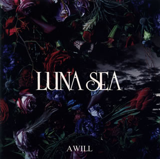 【国内盤CD】LUNA SEA ／ A WILL