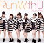 【国内盤CD】フェアリーズ ／ RUN with U [CD+DVD][2枚組]
