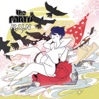 the PARTYS ／ R.U.N