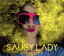 ڹCDSAUCY LADY  DIVERSIFY