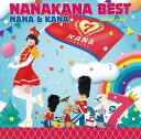 【国内盤CD】【新品】ナナカナ / NANAKANA BEST NANA&KANA-Seventh Party-