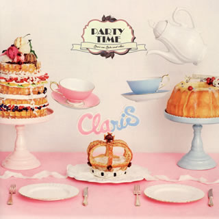 【国内盤CD】【新品】ClariS ／ PARTY TIME