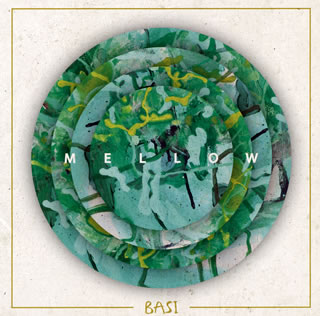 【国内盤CD】BASI ／ MELLOW