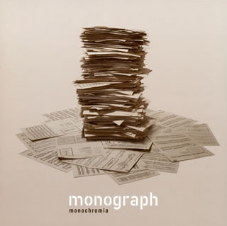monochromia ／ monograph
