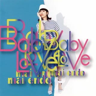 【国内盤CD】遠藤舞 ／ Baby Love [CD+DVD][2枚組]