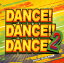 ڹCDDANCE!DANCE!!DANCE!!!2 MIXED BY DJ K-FUNK