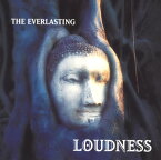 【国内盤CD】LOUDNESS ／ THE EVERLASTING-魂宗久遠-