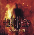 【国内盤CD】LOUDNESS ／ KING OF PAIN 因果応報