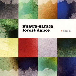 【国内盤CD】n 039 sawa-saraca ／ forest dance