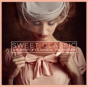 【国内盤CD】SWEET CLASSIC