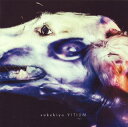 【国内盤CD】sukekiyo ／ VITIUM