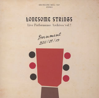 【国内盤CD】LONESOME STRINGS ／ Document 20110909