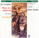 【国内盤CD】【新品】デュ・コーロワ:死者のためのミサ曲 他 ラプレニ / アンサンブル・ヴォーカル・サジッタリウス 他