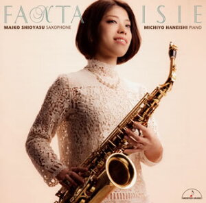 【国内盤CD】【新品】ファンタジー 塩安真衣子(SAX) 羽石道代(P)
