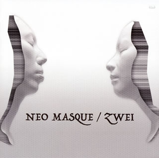 【国内盤CD】【新品】Zwei ／ NEO MASQUE