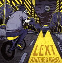 【国内盤CD】LEXT ／ ANOTHER NIGHT EP