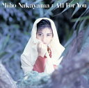 【国内盤CD】【新品】中山美穂 / All For You