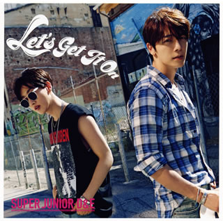【国内盤CD】【新品】SUPER JUNIOR-D&E ／ Let's Get It On [CD+DVD][2枚組]
