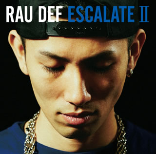 【国内盤CD】RAU DEF ／ ESCALATE 2