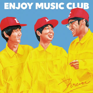 【国内盤CD】【新品】Enjoy Music Club ／ FOREVER