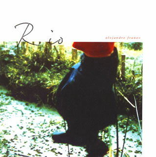 【国内盤CD】【新品】ALEJANDRO FRANOV ／ Rio