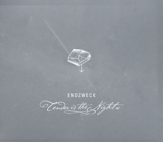 【国内盤CD】【新品】ENDZWECK ／ TENDER is the NIGHT