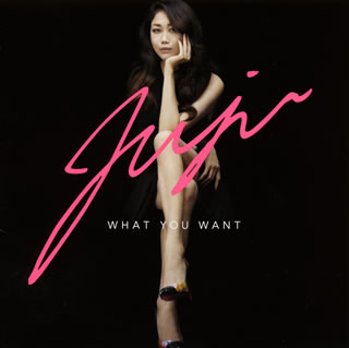 【国内盤CD】JUJU ／ WHAT YOU WANT