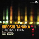 【国内盤CD】【新品】田中裕士 / TRIO TRANSITION