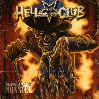 【国内盤CD】【新品】ヘル・イン・ザ・クラブ ／ シャドウ・オブ・ザ・モンスター