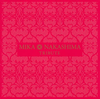 【国内盤CD】MIKA NAKASHIMA TRIBUTE