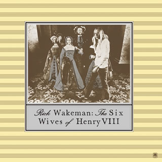 【国内盤CD】リック・ウェイクマン ／ ヘンリー八世の六人の妻