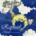 【国内盤CD】Raphael ／ Never-1997040719990429-