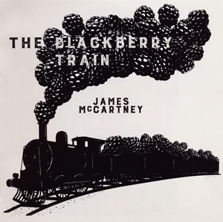 【国内盤CD】ジェイムズ・マッカートニー ／ ザ・ブラックベリー・トレイン