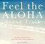 ڹCDSuper Natural feat.Noboru Matsumoto  Feel the ALOHA Sound Track