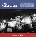 【国内盤CD】THE COLLECTORS ／ Request Hits 2枚組