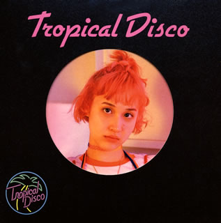 【国内盤CD】Tropical Disco